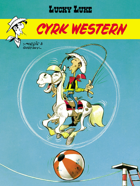 Lucky Luke Cyrk Western René Goscinny, Morris