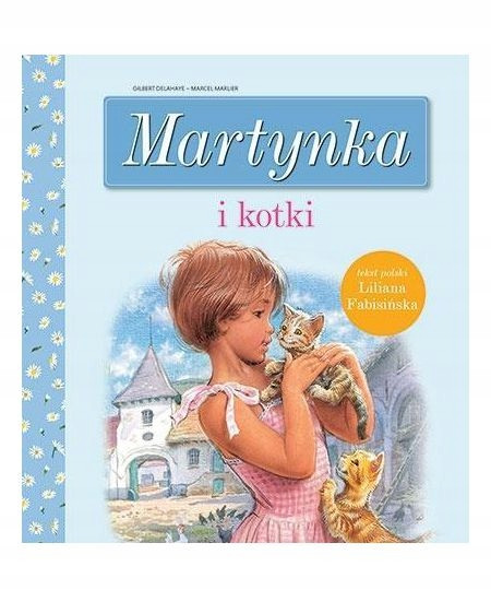 Martynka i kotki Liliana Fabisińska