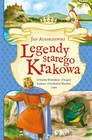 Legendy starego Krakowa Jan Adamczewski SKRZATf