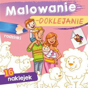 Malowanie Doklejanie Rodzinki 16 Naklejek 3+ Skrzat