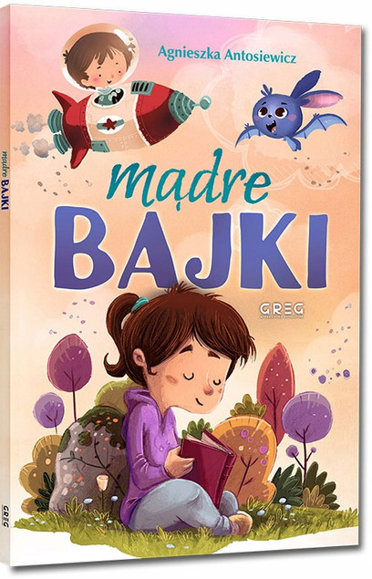 Mądre bajki – zestaw 3 książek – Agnieszka Antosiewicz