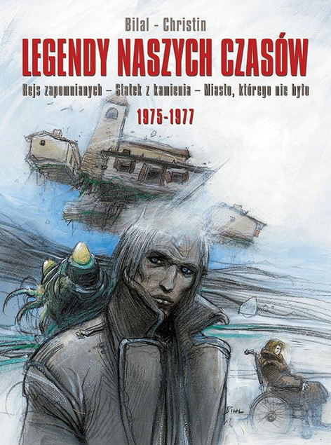 Legendy naszych czasów Enki Bilal, Pierre Christin