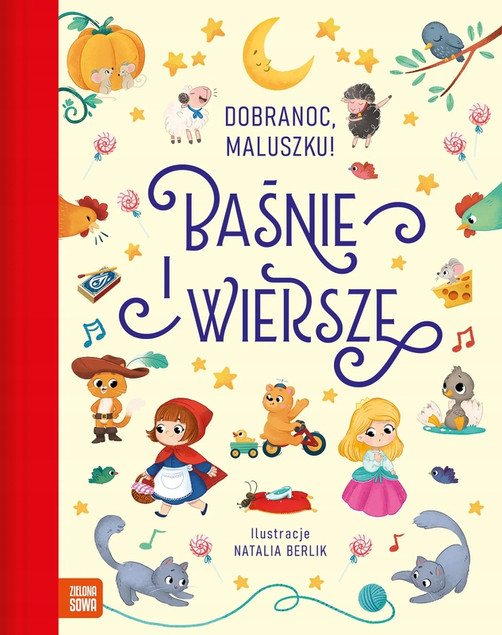 Dobranoc, maluszku! Baśnie i Wiersze na Dobranoc – Klasyka dla Dzieci