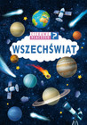Wszechświat. Ciekawe, dlaczego? Praca zbiorowa