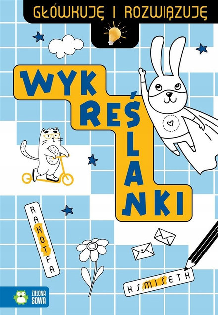 Główkuję i Rozwiązuję. Wykreślanki