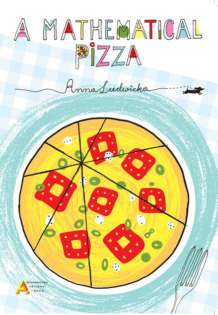 A Mathematical Pizza | Praca Zbiorowa | Wydanie Angielskie