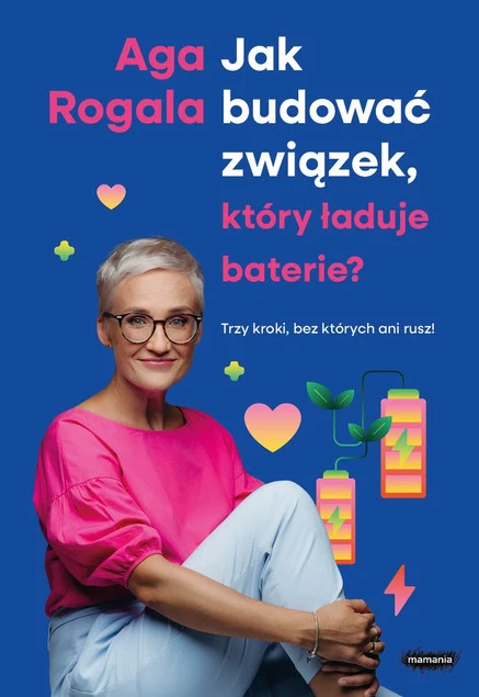 Okładka książki Jak budować związek, który ładuje baterie?