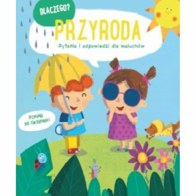 Dlaczego? Przyroda Praca zbiorowa