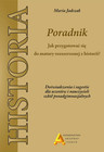 Jak zdać rozszerzoną maturę z historii? Maria Jadczak