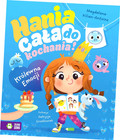 Hania cała do kochania! Królewna Emocji – Książka o Emocjach dla Dzieci Kilian-Antoine
