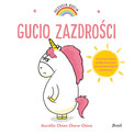 Uczucia Gucia. Gucio zazdrości - Aurelie Chien Chow Chine