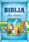 Biblia dla dzieci (wydanie objętościowe) Greg