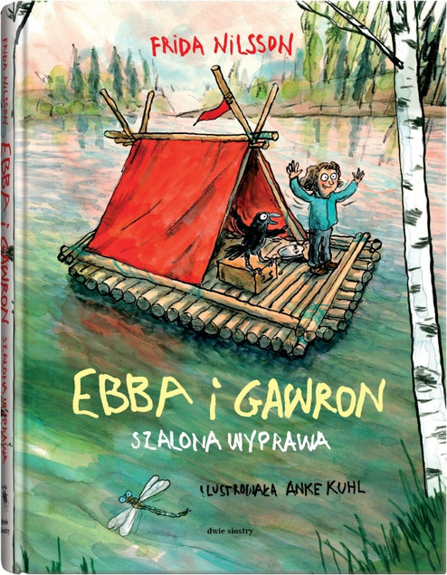 Ebba i Gawron. Szalona podróż Frida Nilsson