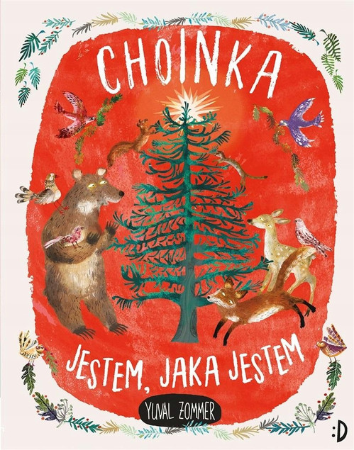 Choinka Jestem, jaka jestem Yuval Zommer