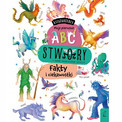 Stwory i inne magiczne istoty. Fakty i ciekawostki. Książkożercy. Moje pierwsze ABC Alice Vincent
