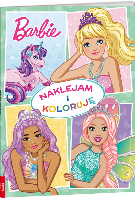 Barbie Dreamtopia Naklejam i koloruję Praca zbiorowa
