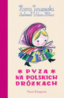 Pyza na polskich dróżkach Hanna Januszewska – Nowe Wydanie Klasyki