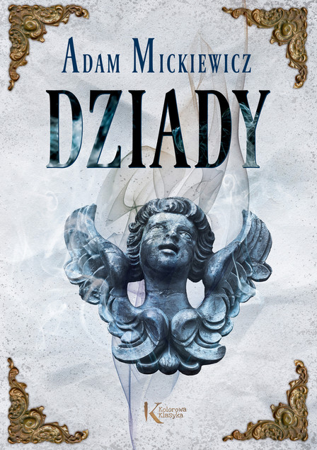 Dziady Mickiewicz Kolorowa Klasyka TW Greg