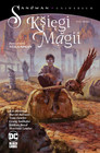 Sandman Uniwersum Księgi Magii Tom 3 Rozważanie możliwości Praca zbiorowa