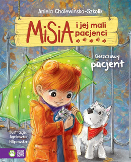 Misia I Jej Mali Pacjenci. Deszczowy Pacjent Zielona Sowa