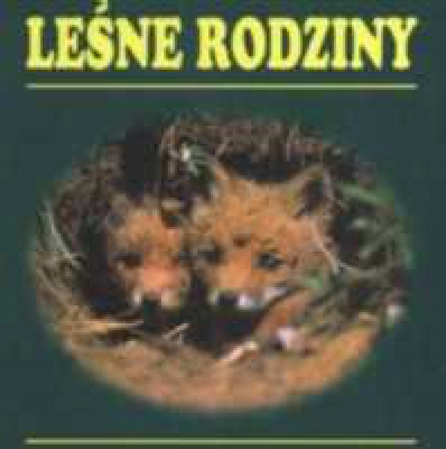 Leśne rodziny Praca zbiorowa