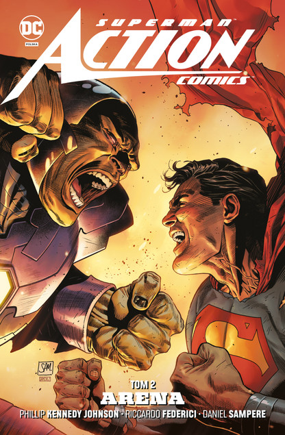 Superman Action Comics T.2 Arena Praca zbiorowa