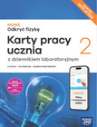 Nowe odkryć fizykę 2 Karty Pracy Ucznia Zakres Podstawowy 2025 Braun, Śliwa, Piotrowski