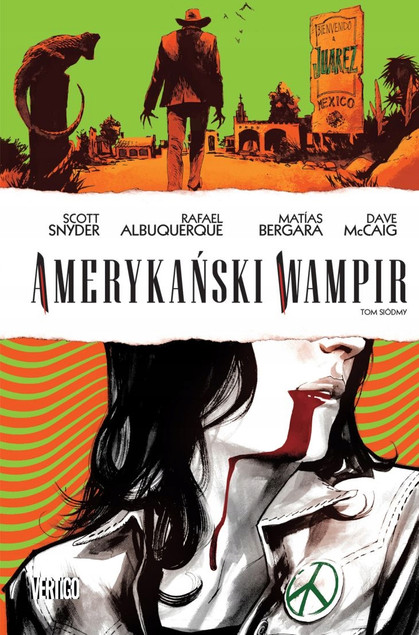 Amerykański Wampir Tom 7 Praca zbiorowa