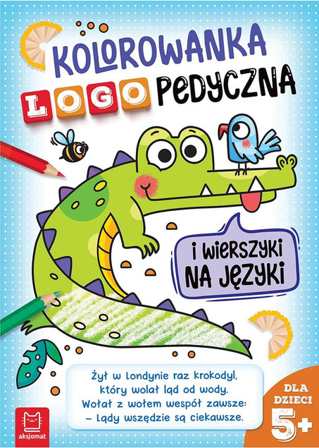 Kolorowanka Logopedyczna i Wierszyki Na Języki 5+ Aksjomat 3745