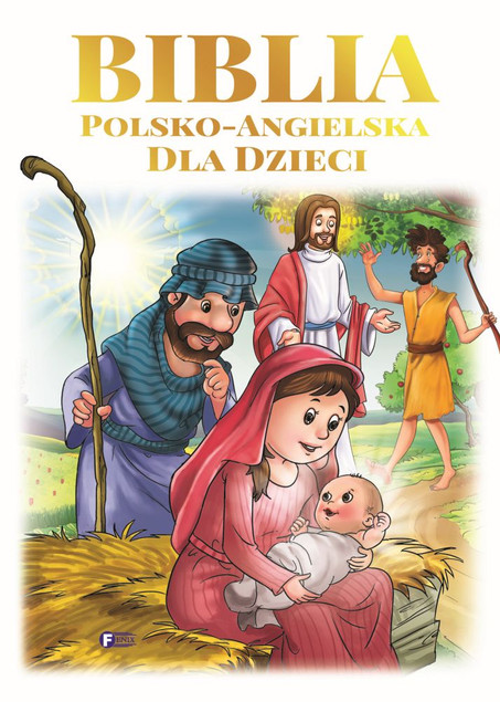 Biblia polsko-angielska dla dzieci Praca zbiorowa