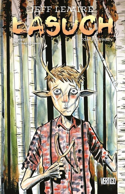 Łasuch Tom 1 Jeff Lemire