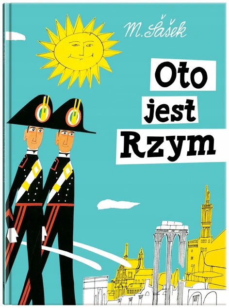 Oto jest Rzym wyd. 2024 Miroslav Šašek