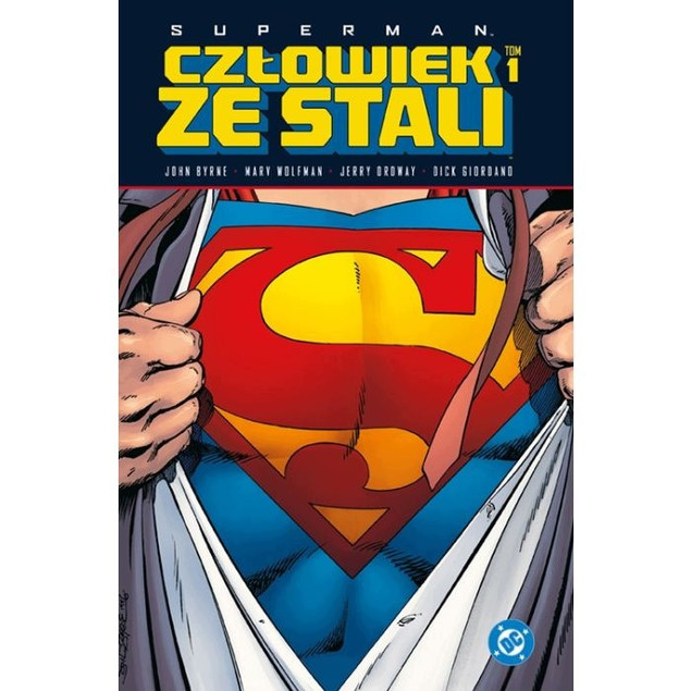 Superman. Człowiek ze Stali. Tom 1 praca zbiorowa