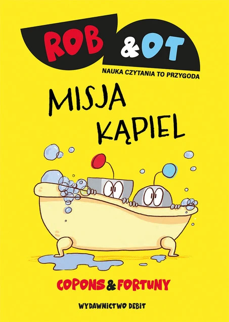 Rob & Ot. Misja Kąpiel. Tom 3 Jaume Copons