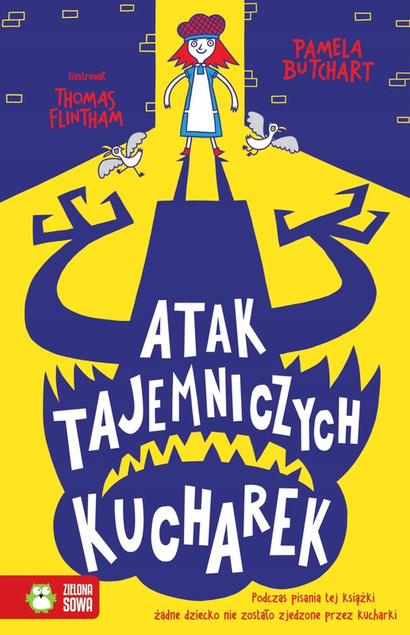 Szkolne szaleństwa. Atak tajemniczych kucharek Pamela Butchart