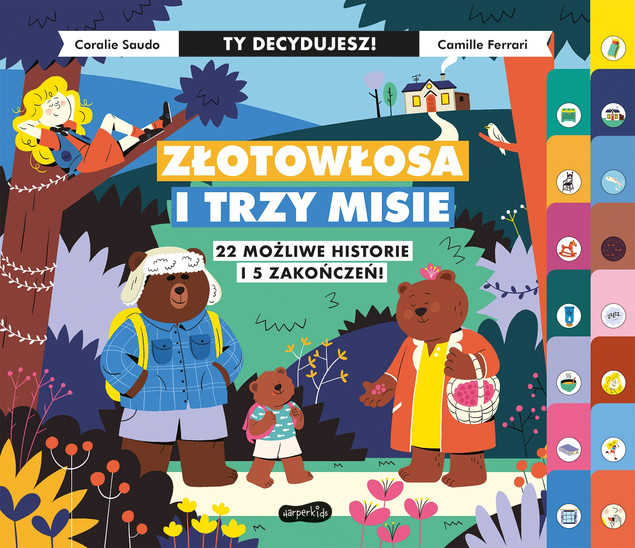 Złotowłosa i trzy misie. Ty decydujesz Coralie Saudo