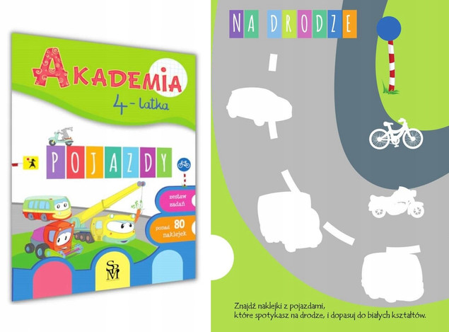 Akademia 4-Latka ZADANIA ĆWICZENIA Bezpieczeństwo Pojazdy Przyroda 4+ SBM