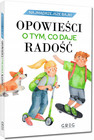 Najmądrzejsze bajki - opowieści o tym, co daje radość