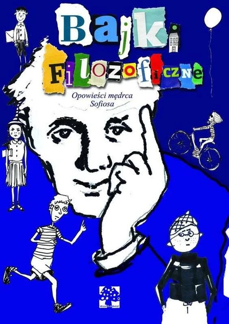 Bajki filozoficzne Opowieści mędrca Sofiosa Michel Piquemal