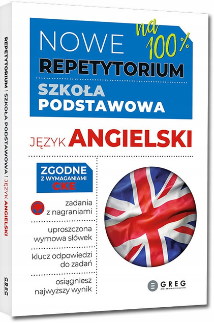 Repetytorium na 100% Angielski Szkoła Podstawowa 2026 GREG Egzamin Ósmoklasisty