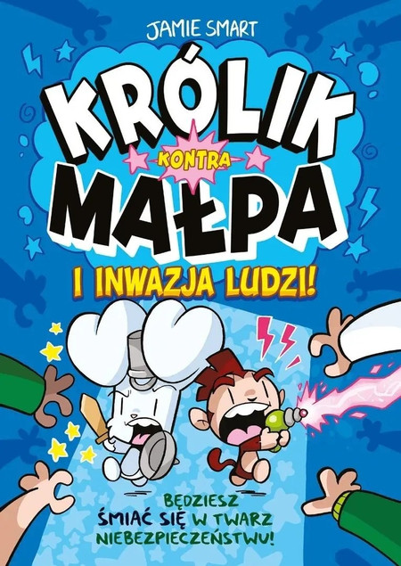 Królik kontra Małpa i inwazja ludzi! T.2 Jamie Smart