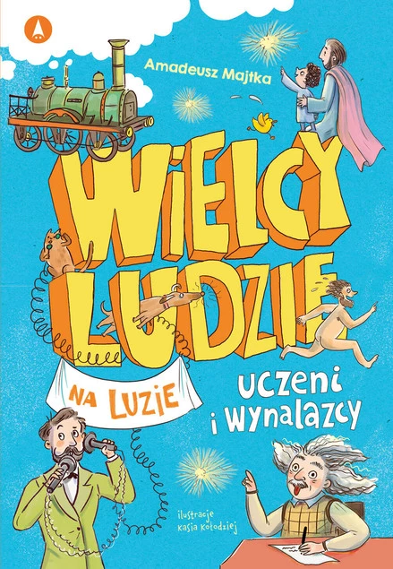 KSIĄŻECZKI WIERSZYKI DLA DZIECI WIELCY LUDZIE
