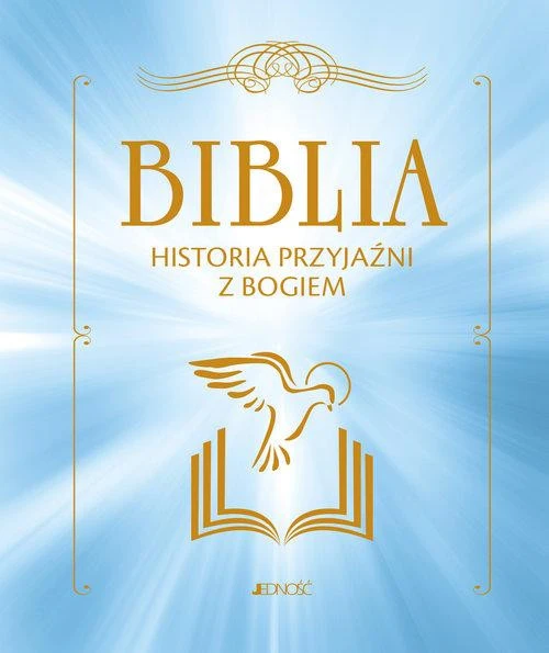 Biblia Historia przyjaźni z Bogiem Christophe Raimbault Fabienne Py-Renaudie François Campagnac
