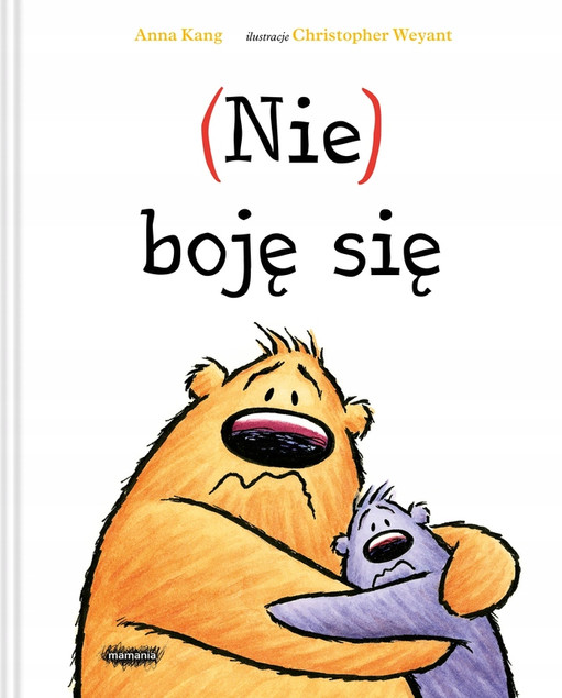 (Nie) boję się Anna Kang