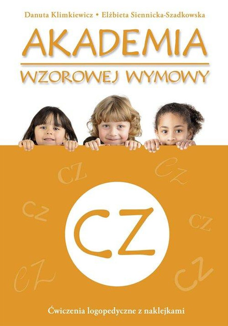 Akademia Wzorowej Wymowy CZ Danuta Klimkiewicz 5+ Skrzat
