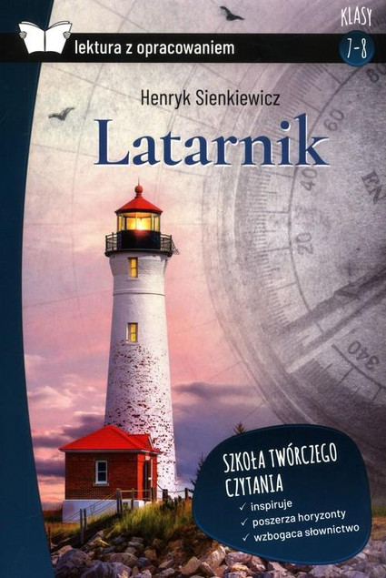 Latarnik Lektura z Opracowaniem Henryk Sienkiewicz SBM