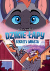 Dzikie łapy: Sekrety miasta - Tom 3 Victor Nordahl