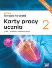 Nowa Biologia na czasie 2. Karty Pracy Zakres Podstawowy. Liceum i Technikum 2024