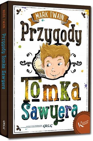 Przygody Tomka Sawyera TW Kolorowa klasyka