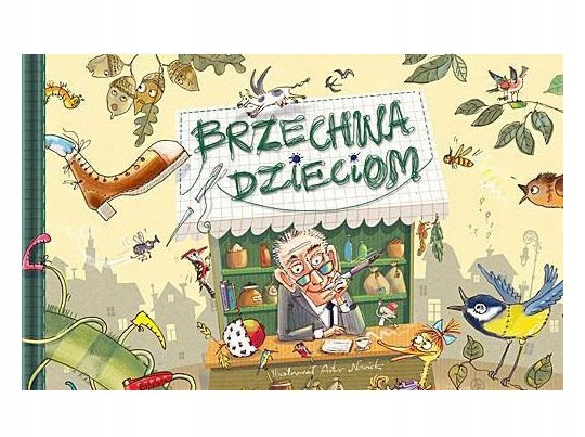 Brzechwa dzieciom Julian Tuwim